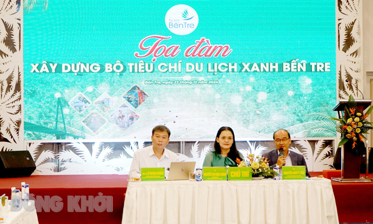 Tọa đàm xây dựng Bộ tiêu chí du lịch xanh Bến Tre