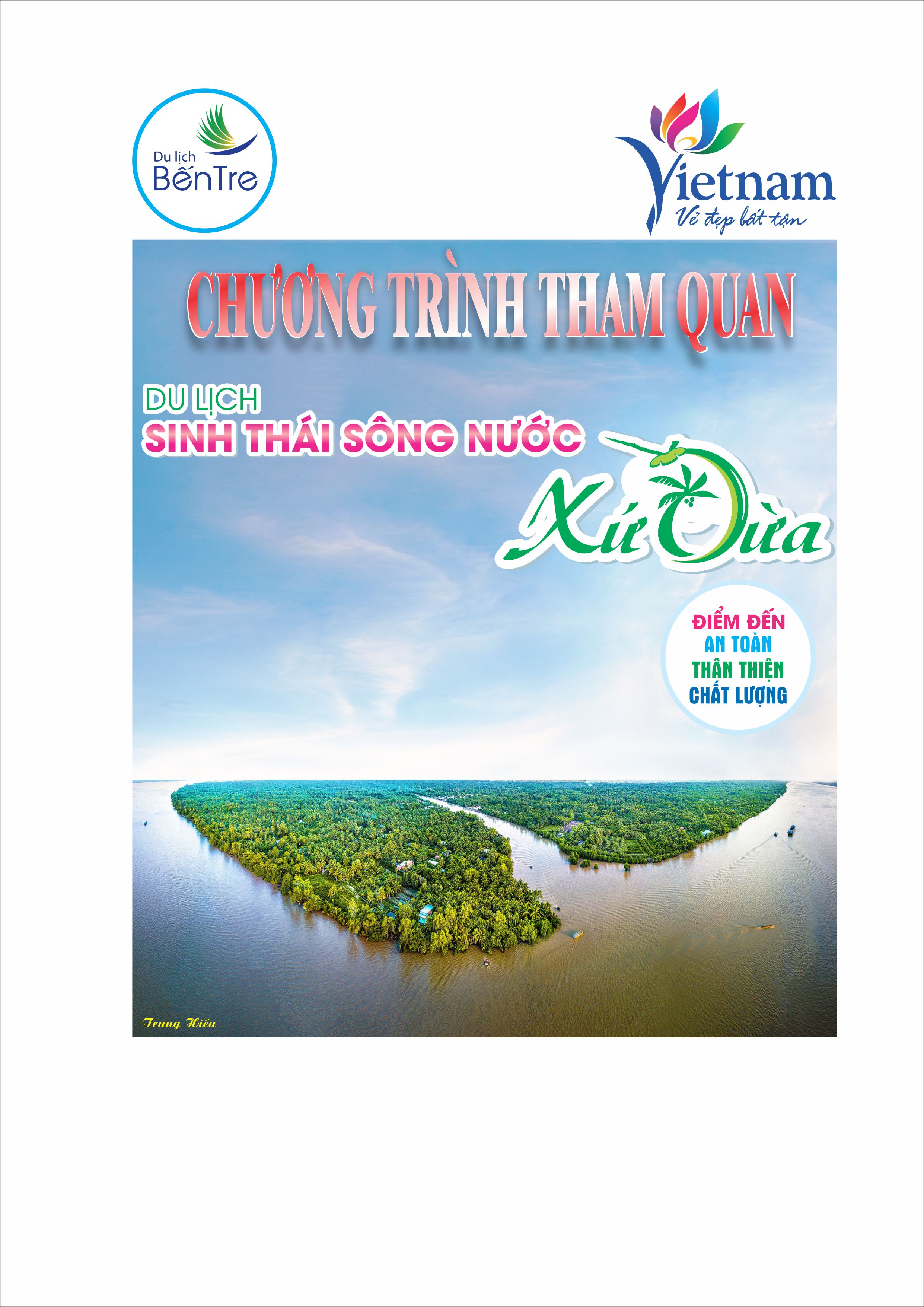 Chương trình tham quan Du lịch "sinh thái sông nước Xứ Dừa" Điểm đến An toàn - Thân thiện - Chất lượng