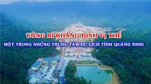 Uông Bí khẳng định vị thế một trong những trung tâm du lịch của tỉnh Quảng Ninh