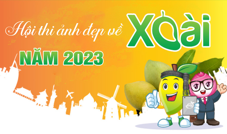 Hội thi ảnh đẹp về xoài - Chào mừng Lễ hội Xoài Đồng Tháp năm 2023